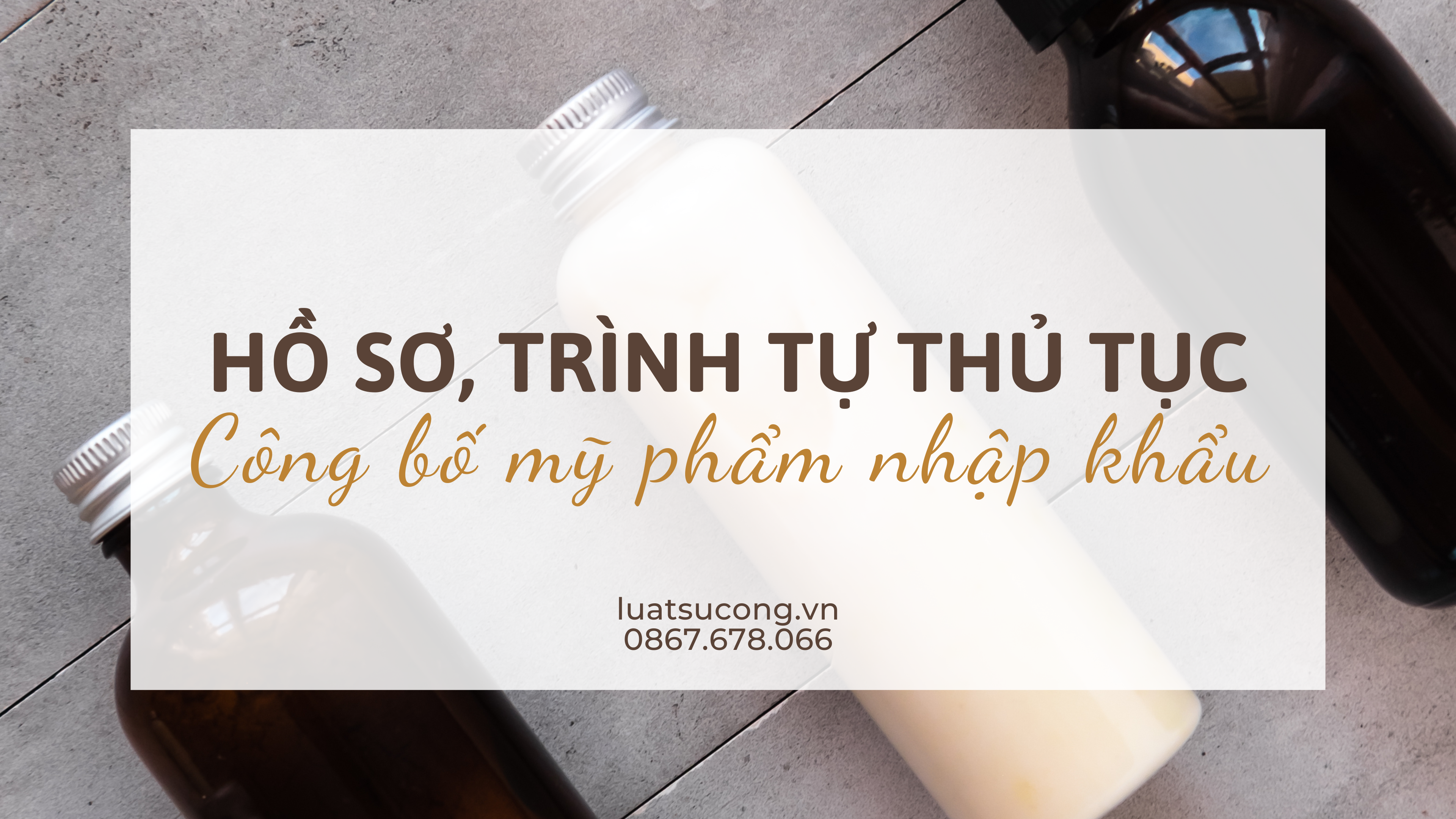 Công bố mỹ phẩm nhập khẩu