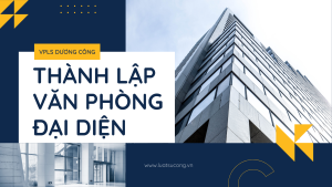 văn phòng đại diện, vpls dương công