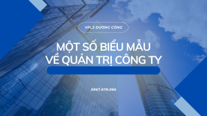 biểu mẫu quản trị công ty, vpls dương công