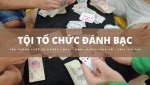 tội tổ chức đánh bạc, vpls dương công