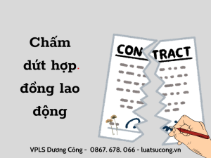 chấm dứt hợp đồng lao động