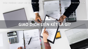 giao dịch liên kết