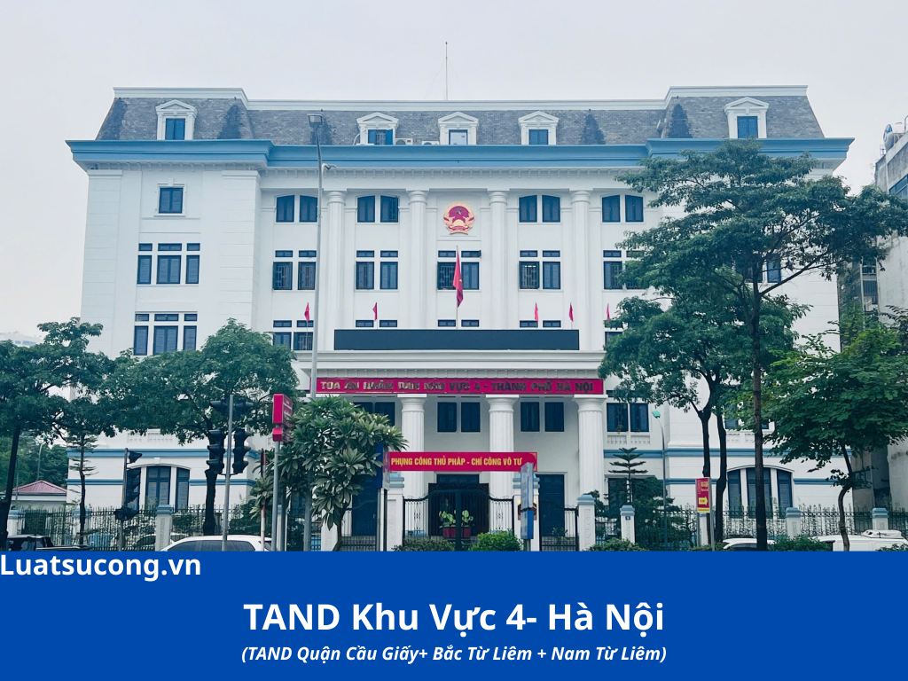 Thông tin địa chỉ của Tòa án nhân dân khu vực 4- Hà Nội